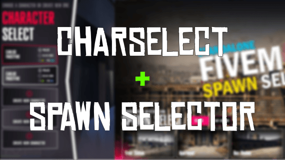 Charselect + Spawn Selector